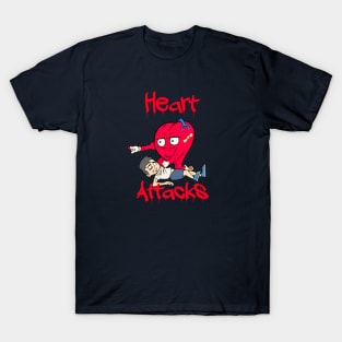 Heart Attacks T-Shirt